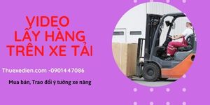Xe lấy hàng trên xe tải