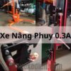 cấu tạo xe nâng di chuyển phuy